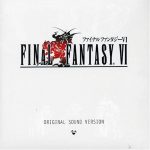 Final Fantasy VI – Nobuo Uematsu