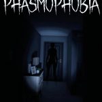 phasmophobias