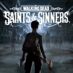the walking dead saints and sinners